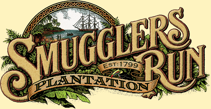 Smuggler's Run Plantation